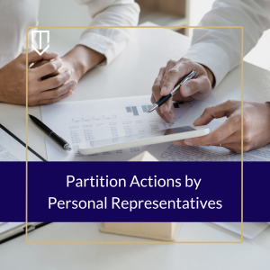 underwood-partition-actions-personal-representative-300x300
